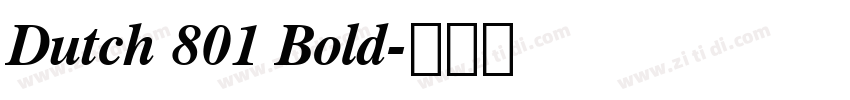 Dutch 801 Bold字体转换